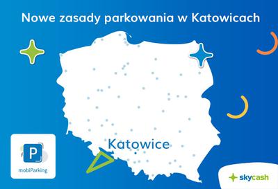 Nowe zasady parkowania w Katowicach