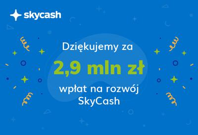 Sukces emisji SkyCash dzięki ogromnemu zaangażowaniu tysięcy użytkowników