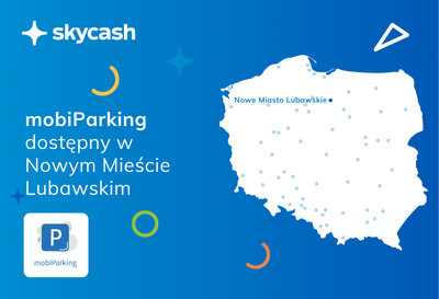 W Nowym Mieście Lubawskim zaparkujesz ze SkyCash