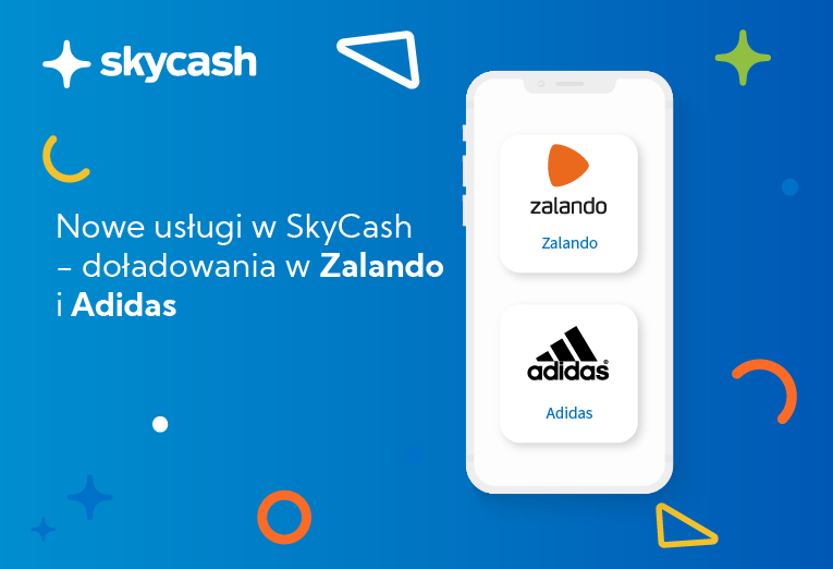 Nowe usługi w SkyCash – doładowania Zalando i Adidas