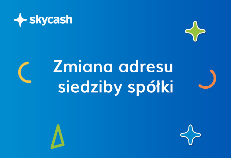 Zawiadomienie o zmianie adresu siedziby spółki